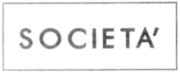 SOCIETA' trademark