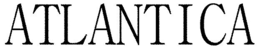 ATLANTICA trademark
