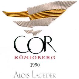 COR RÖMIGBERG 1990 ALOIS LAGEDER trademark
