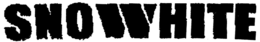 SNOWHITE trademark