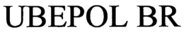 UBEPOL BR trademark