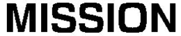 MISSION trademark