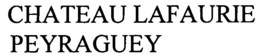 CHATEAU LAFAURIE PEYRAGUEY trademark