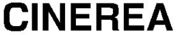 CINEREA trademark