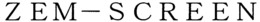 ZEM-SCREEN trademark