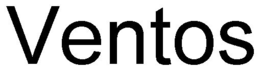 VENTOS trademark