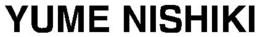YUME NISHIKI trademark