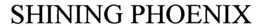 SHINING PHOENIX trademark