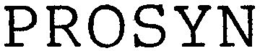 PROSYN trademark