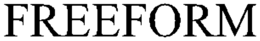 FREEFORM trademark