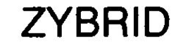 ZYBRID trademark