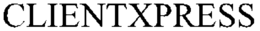 CLIENTXPRESS trademark