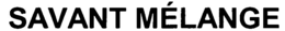 SAVANT MÉLANGE trademark