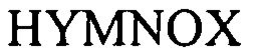 HYMNOX trademark