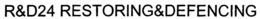 R&D24 RESTORING&DEFENCING trademark