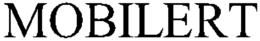 MOBILERT trademark