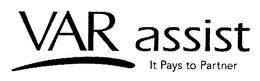 VARASSIST IT PAYS TO PARTNER trademark