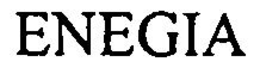 ENEGIA trademark