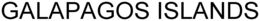 GALAPAGOS ISLANDS trademark