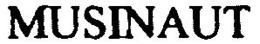 MUSINAUT trademark