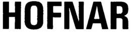 HOFNAR trademark