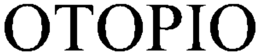 OTOPIO trademark