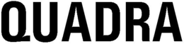 QUADRA trademark