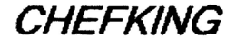 CHEFKING trademark