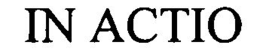IN ACTIO trademark