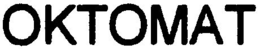OKTOMAT trademark