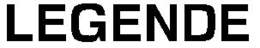 LEGENDE trademark