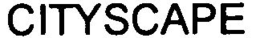 CITYSCAPE trademark