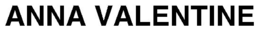 ANNA VALENTINE trademark