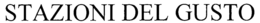 STAZIONI DEL GUSTO trademark