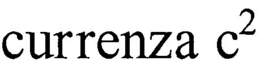 CURRENZA C² trademark