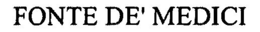 FONTE DE' MEDICI trademark