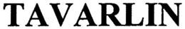 TAVARLIN trademark