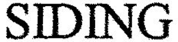 SIDING trademark