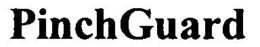 PINCHGUARD trademark