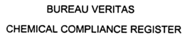 BUREAU VERITAS CHEMICAL COMPLIANCE REGISTER trademark