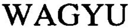 WAGYU trademark
