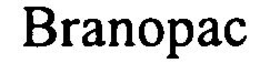 BRANOPAC trademark