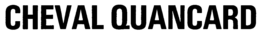 CHEVAL QUANCARD trademark