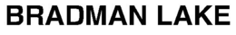 BRADMAN LAKE trademark