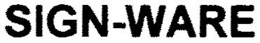 SIGN-WARE trademark
