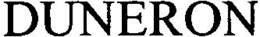 DUNERON trademark