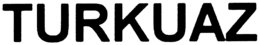 TURKUAZ trademark