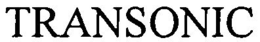 TRANSONIC trademark