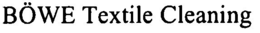 BÖWE TEXTILE CLEANING trademark