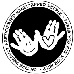 THIS PRODUCT PARTICIPATED HANDICAPPED PEOPLE THANK YOU FOR YOUR HELP trademark